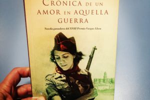 CRONICA DE UN AMOR EN AQUELLA GUERRA de VÍCTOR MAÑA